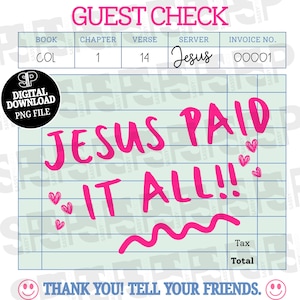 Guest Check Christian Digital Download - Jesus Paid It All - Colossians 1:14 Bible Verse Art - Faith Wall Art, Printable Scripture Decor