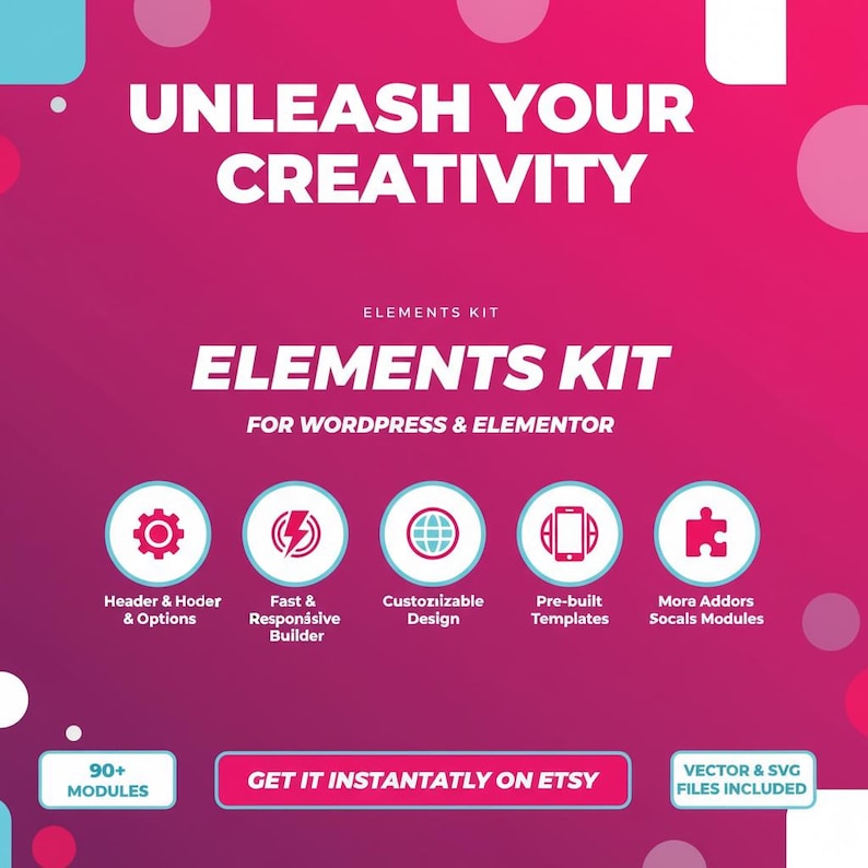 K&ouml;nnte beinhalten: Grafik mit einem rosa-lila Farbverlauf im Hintergrund. Der Text "UNLEASH YOUR CREATIVITY" steht oben. Darunter wird "ELEMENTS KIT" angezeigt, gefolgt von Funktionen wie "Header & Hoder & Options" und "Pre-built Templates". Der Text "GET IT INSTANTATLY ON ETSY" ist ebenfalls sichtbar.
