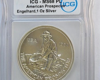 1984 Engelhard American Prospector 1 Troy Oz Silver Round ICG Graded MS68 PL (Proof Like) - .999 Fine Silver Coin - Coins -  Silver MS68 PL