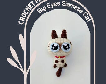 Big Eyes Siamese Cat Crochet Pattern, Cute Amigurumi Kitten, Kawaii Loaf Cat Plush, Realistic Stuffed Animal Toy, Playful Baby Cat