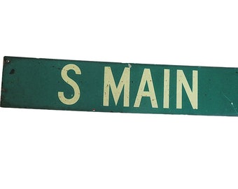 Vintage Street Sign S Main