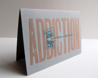 Bad Habits - Addiction - Letterpress Printed Card with Gamblers Anonymous Logo, Item No. 11