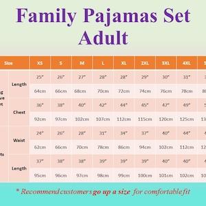May include: Size chart for adult family pajamas, with measurements in inches and centimeters. Includes shirt length, chest, waist, and pants length for sizes XS to 5XL. The text recommends sizing up for a comfortable fit.