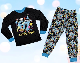 Trending Six Seven Birthday Pajamas Set, Kid I Was 6 Now I'm 7 Pajama, 67 Boy Girl Birthday Pajamas, Funny Gen Alpha 7th Birthday Gift