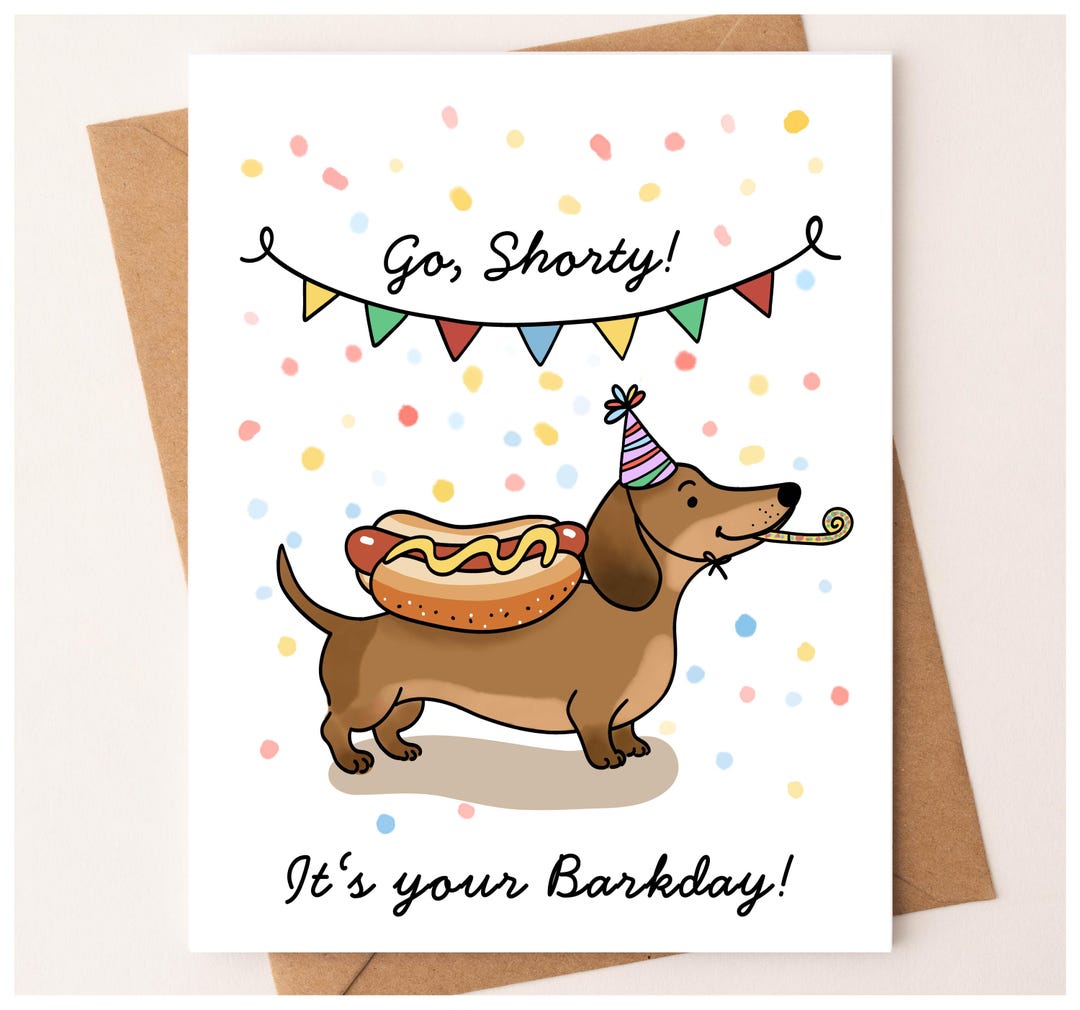 Funny Dachshund Birthday Card: Wiener Dog in Hotdog Costume, Pun Card ...
