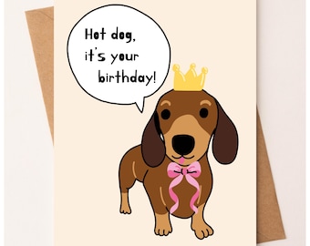 Dachshund Birthday Card, Wiener Dog Birthday Card, Funny Dog Lover Gift