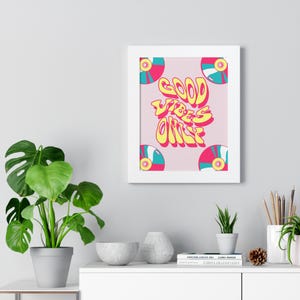 Póster vertical enmarcado "Good Vibes Only", arte de pared retro, decoración del hogar, impresión de afirmación positiva, idea de regalo para amigos