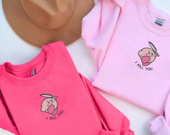Kirby I Kill You Embroidered Sweatshirt, Kawaii Halloween Gift