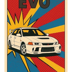 May include: Pop art style poster featuring a white sports car with the word "EVO" in large letters at the top. The car is set against a background of red, yellow, and blue rays.