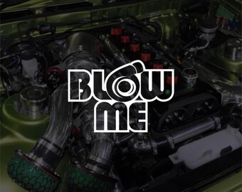 thumbnail image 2 of Red 'Blow Me Turbo' Decal Vinyl – JDM Import Tuner Sticker 6x4 Inches 2 of 6