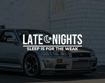 Late Nights vinyl sticker JDM decal
