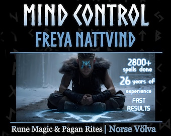 Remote Mind Control Spell • Influence & Domination Magic • Norse Energy Ritual • Freya Nattvind
