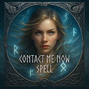 Könnte beinhalten: Digitales Kunstbild einer Frau mit blonden Haaren und blauen Augen, umrahmt von einem dekorativen Rahmen. Das Bild enthält den Text "CONTACT ME NOW SPELL" und Runen, vor einem blau-türkisfarbenen Hintergrund.