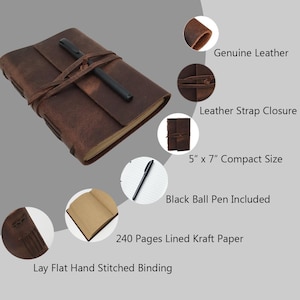May include: A brown leather journal with a black pen, featuring a leather strap closure. The compact journal measures 5 x 7 inches and contains 240 pages of lined kraft paper. It has a lay-flat, hand-stitched binding.