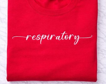 Respiratory Therapist Sweatshirt | Embroidered Respiratory Crewneck | RT Gift | Medical Professional Pullover