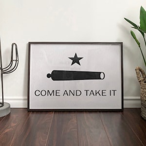 Come and Take It Flag Print [Digital Download]