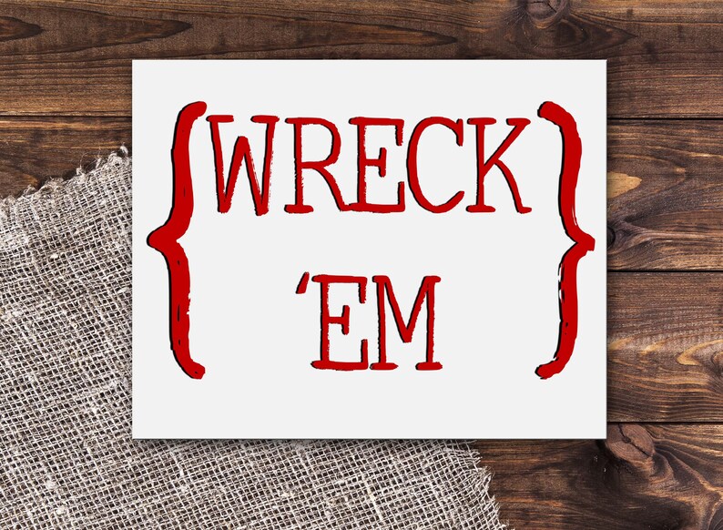 Wreck 'Em Tech Print Texas Tech Descarga digital - Etsy España