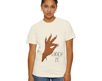 Chic Statement T-Shirt - Hand Design with 'Clock It' Quote, Unisex Tee for Casual Wear, Fashion Gift, Art Lovers, Trendy Style