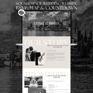 May include: A black and white Squarespace wedding website design displayed on a laptop screen. The website includes sections for RSVP, map, and countdown. The design features the names "Emma & James" and the text "Our Story" and "The Wedding".