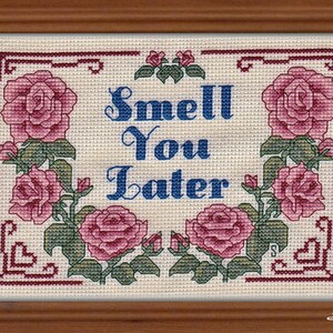 Smell You Later - Instant Pattern