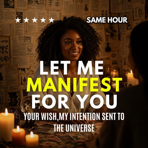 Let Me Manifest For You, Medium Reading, Psychic Reading, Personalized Ritual, Love, Luck, Career, for You, personalized