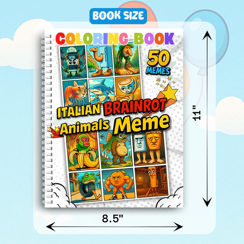 May include: A spiral-bound coloring book with the title "COLORING-BOOK" and "50 MEMES". The cover features the text "ITALIAN BRAINROT Animals Meme" and illustrations of various animals. The book measures 8.5 inches wide and 11 inches tall.