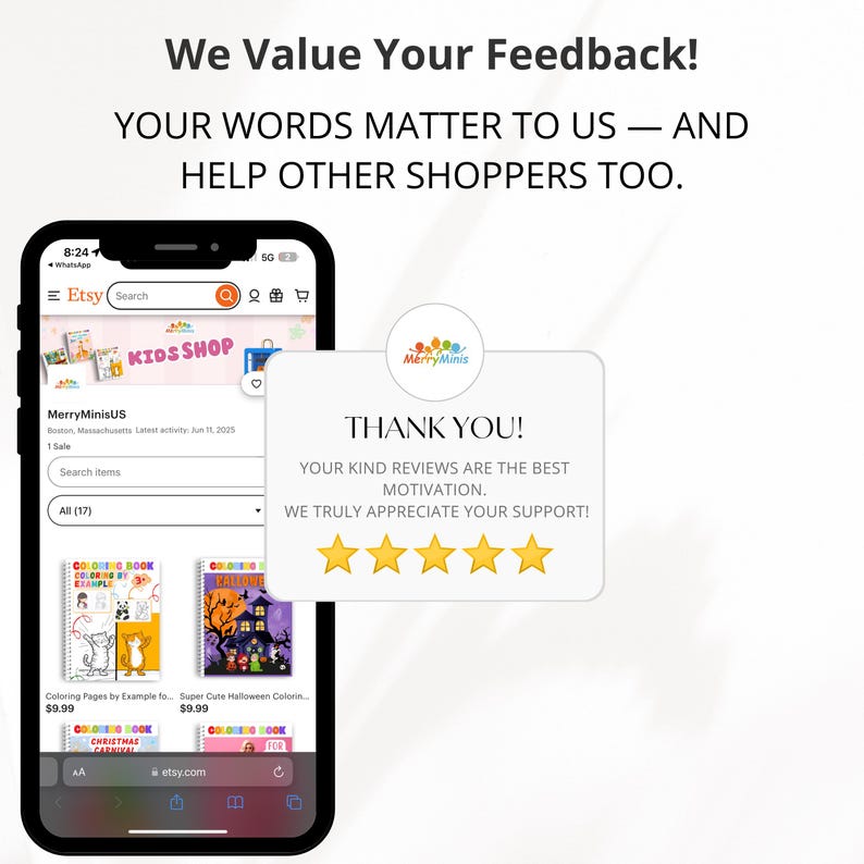 May include: A smartphone screen shows an Etsy shop with colouring books and a customer review. The review displays five gold stars and the text "THANK YOU!" and "We Value Your Feedback!" The shop is named MerryMinisUS.