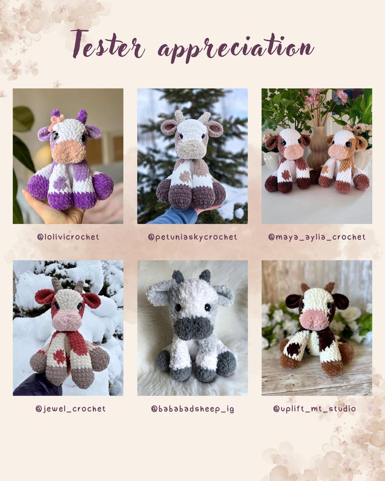 K&ouml;nnte beinhalten: Eine Collage von sechs handgefertigten geh&auml;kelten Kuh-Pl&uuml;schtieren in verschiedenen Farben, darunter Lila, Braun, Grau und Rot. Jede Kuh hat einzigartige Markierungen und Details. Der Text "Tester appreciation" steht oben.