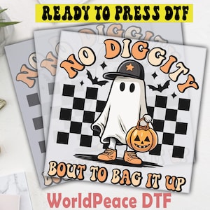 No Diggity Bout To Bag It Up Halloween Ghost Transfer,Retro Spooky Fall,Ready To Press,Heat Press Transfer,Direct To Film,High Quality Print