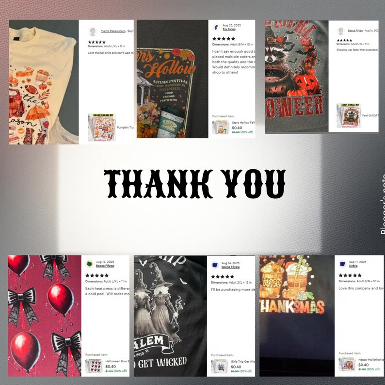 The image is a collage of various images featuring t-shirts with different designs and text. The text includes "THANK YOU" and "I'm purchasing more" along with ratings and comments from customers.