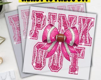Pink Out Football DTF Transfer, Glitter Bow Design, Breast Cancer Awareness, Ready To Press, Heat Press,Direct To Film, High Quality Print
