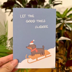 Funny Dachshund Christmas Card: Sausage Dog Holiday Pun