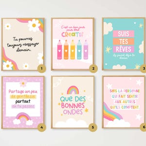 Peut inclure: Six affiches encadrées avec des citations inspirantes en français. Les impressions présentent des couleurs pastel, des arcs-en-ciel, des fleurs et des étoiles. Le texte comprend des phrases comme "Tu pourras toujours réessayer demain".