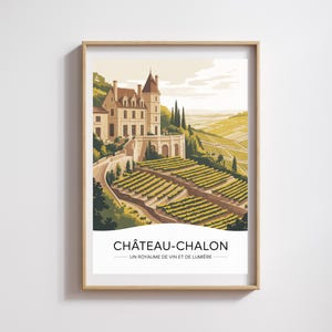 Affiche Château-Chalon – Village Vignoble en Bourgogne, Poster Décoratif Vin et Patrimoine