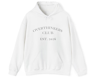 Overthinkers Club EST. 2026 Hoodie | Minimal Script White Sweatshirt
