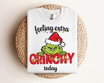Feeling Extra Grinchy Today -SVG PNG-  -Cricut Cut File- Instant Download Digital Files