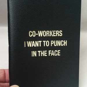 Co-workers I want to punch in the face-The handmade original Bild 1