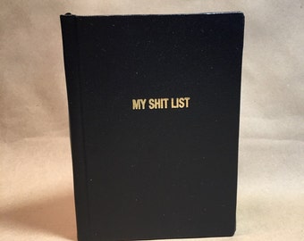 BIG "My Shit List"-hardbound book