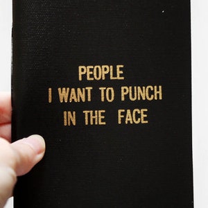 People I Want to Punch in the Face Notebook zdjęcie 2
