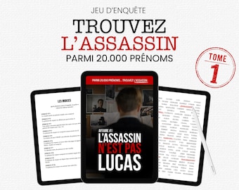 Jeu d'enquête imprimable - Trouvez l'assassin - L'assassin n'est pas Lucas - Eliminez 20 000 prénoms - PDF - Jeu iPad - Puzzle book