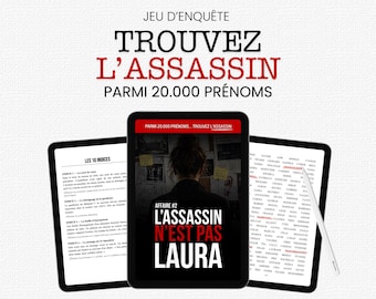 Jeu d'enquête imprimable - Trouvez l'assassin - Tome 2 - L'assassin n'est pas Laura - Eliminez 20 000 prénoms - PDF - Jeu iPad - Puzzle book