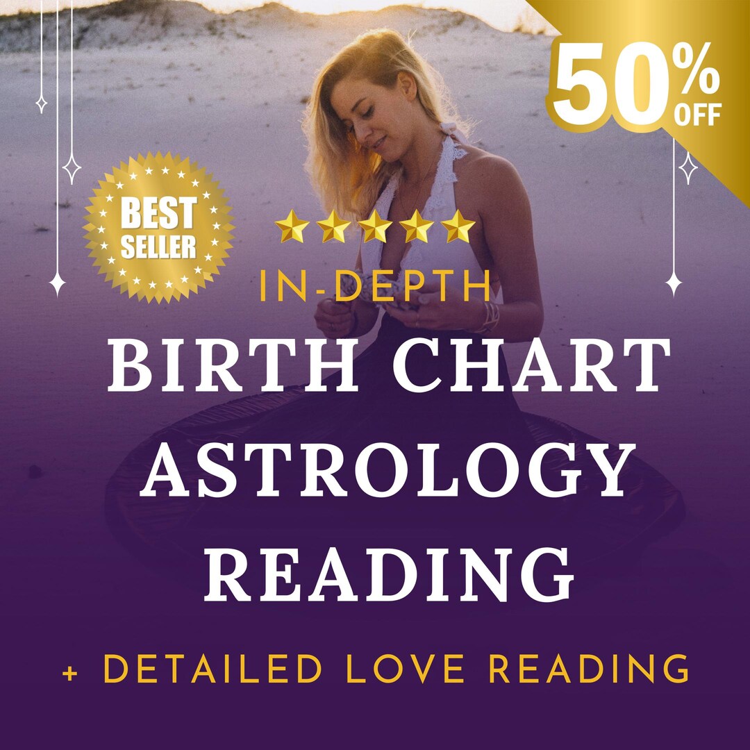 In-depth Birth Chart Reading | Personalized Natal Chart Astrology ...