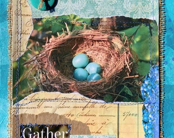 Bird Nest, Eggs, Collage, Gather, Old Letters, Stitching, Blue, Music, Hydrangeas, Collage, Burlap, Fabric, Mixed Media, Canvas,