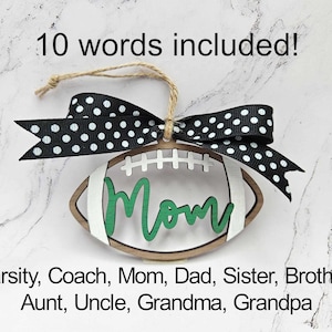 Ornamentbestand voetbalmoeder, 10 woorden, bagagelabel, kerstornament, cadeau voor quarterback, coachcadeau, digitaal laserbestand, svg, Glowforge