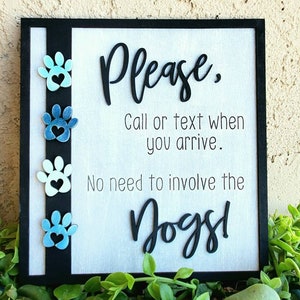 Don&#39;t get the DOGS involved Decor, front door decoration, pet owner gift, funny pet sign, dont knock, digital laser file, svg, Glowforge