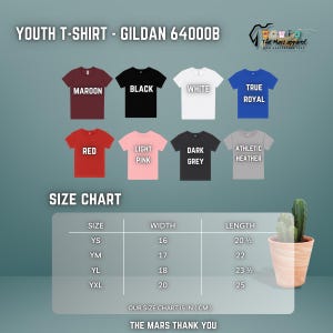 May include: Image of youth t-shirts in maroon, black, white, true royal, red, light pink, dark grey, and athletic heather. A size chart shows measurements in cm. The text reads "The Mars apparel".