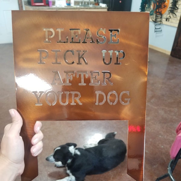 Pick Up After Your Dog Signs, Custom Metal Small Stake Signs