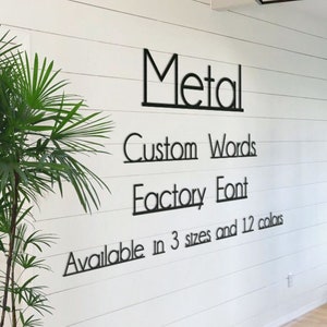 Custom Metal Word Sign, Factory Style Wall Art