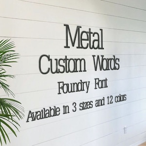 Metal Wall Art Words, Foundry Font Style