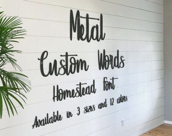 Custom Metal Words, Homestead Metal Wall Art